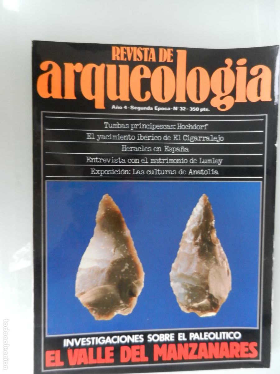 Libros de segunda mano: ARQUEOLOG&Iacute;A REVISTA - A&Ntilde;O IV - SEGUNDA EPOCA - N&ordm; 32 -VER INDICE -EL VALLE DE MANZANARES
