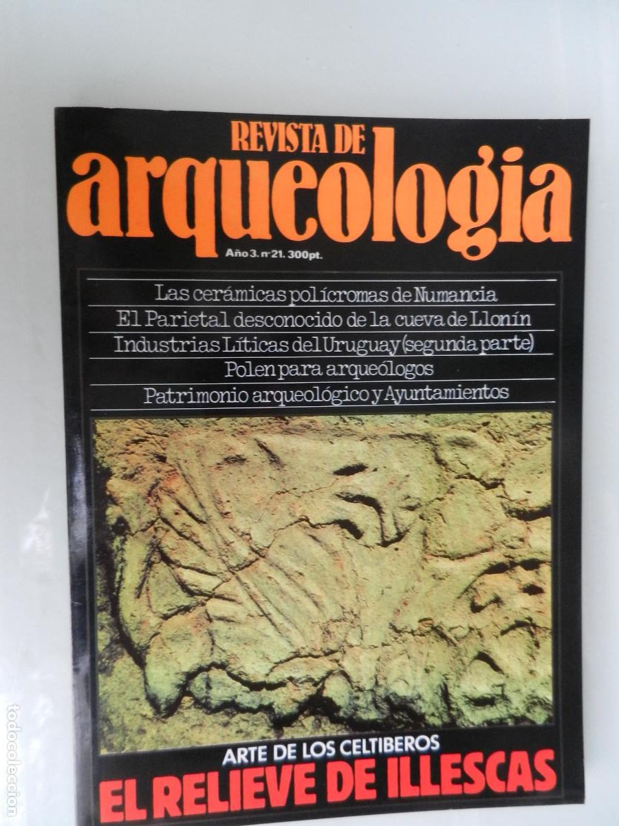 Libros de segunda mano: ARQUEOLOG&Iacute;A REVISTA - A&Ntilde;O 3 - - N&ordm; 21 -VER INDICE -EL RELIEVE DE ILLESCAS