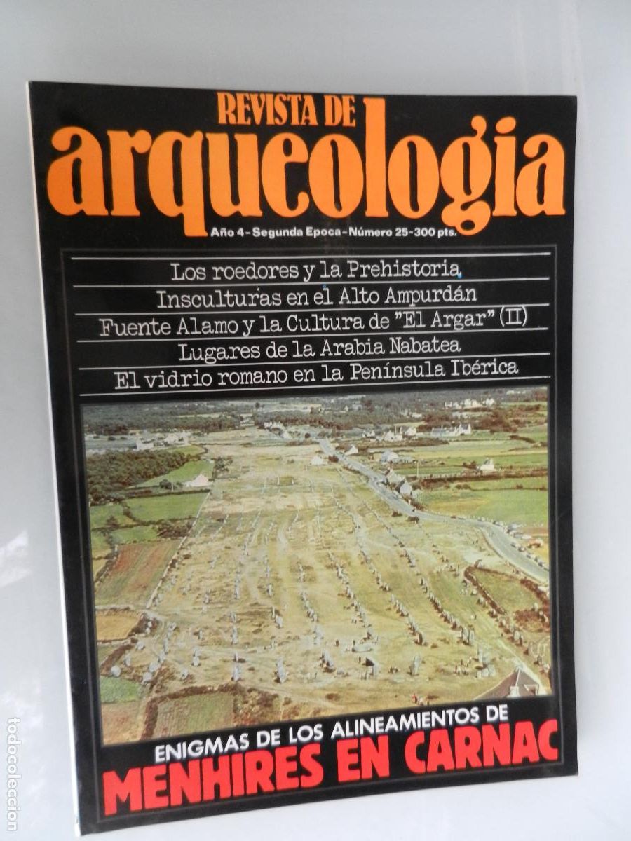 Libros de segunda mano: ARQUEOLOG&Iacute;A REVISTA - A&Ntilde;O 4 -SEGUNDA EPOCA - N&ordm; 25 -VER INDICE -MENHIRES EN CARNAC