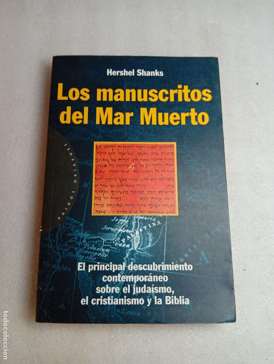 Libros de segunda mano: LOS MANUSCRITOS DEL MAR MUERTO - HERSHEL SHANKS
