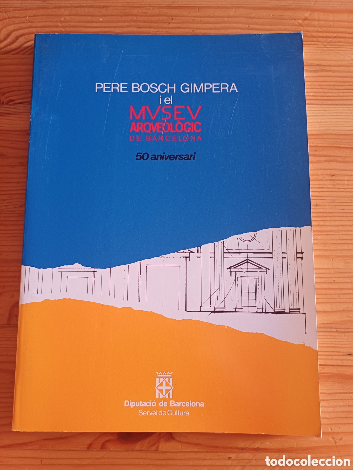 Libros de segunda mano: Pere Bosch Gimpera i el Museu Arqueologic de Barcelona 50 Aniversari Peypoch Rovira Tarradell Serra