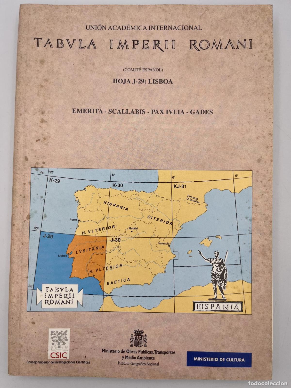 Libros de segunda mano: Tabula Imperii Romani Hoja J-29: Lisboa - ; Varios Autores