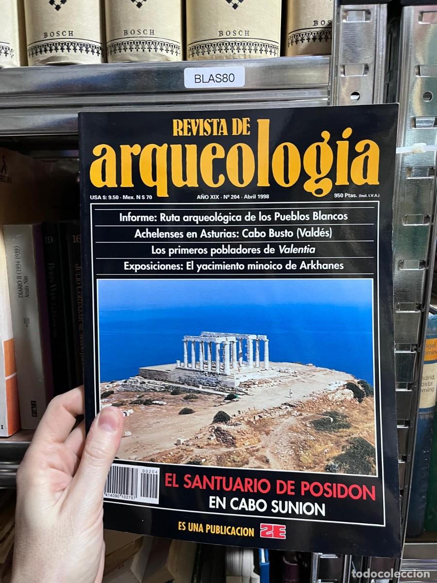 Libros de segunda mano: BLAS80 &ndash; Revista de Arqueolog&iacute;a, A&ntilde;o XIX, n&ordm; 204 (abril 1998). El Santuario de Posid&oacute;n en Cabo Sunio