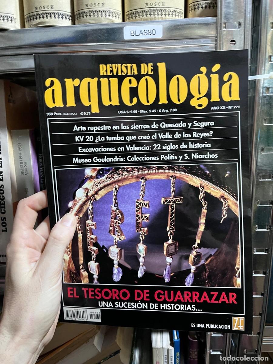Libros de segunda mano: BLAS80 &ndash; Revista de Arqueolog&iacute;a n&ordm; 221 &mdash; El tesoro de Guarrazar; Arte rupestre en las sierras de Que