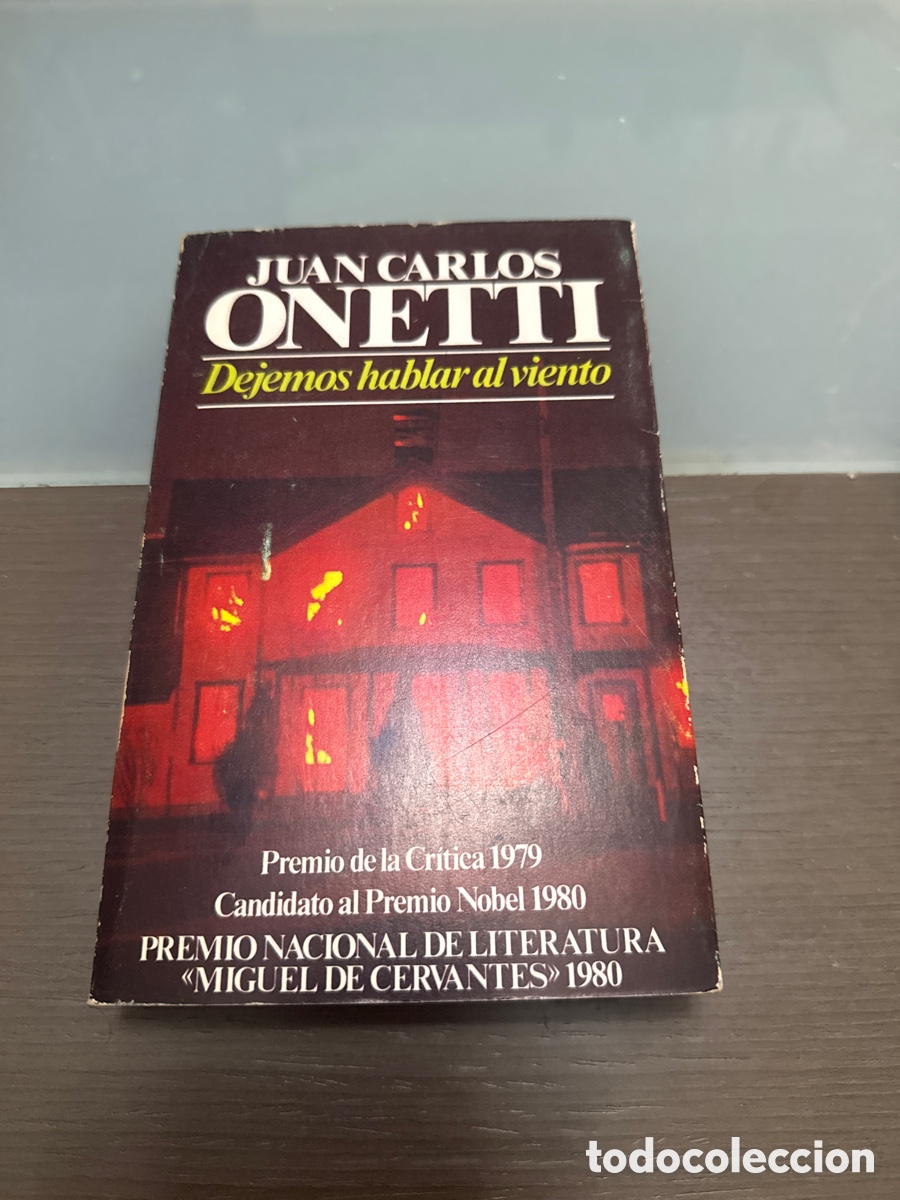 Libros de segunda mano: Dejemos hablar al viento - Juan Carlos Onetti (Ed. Bruguera 1981)
