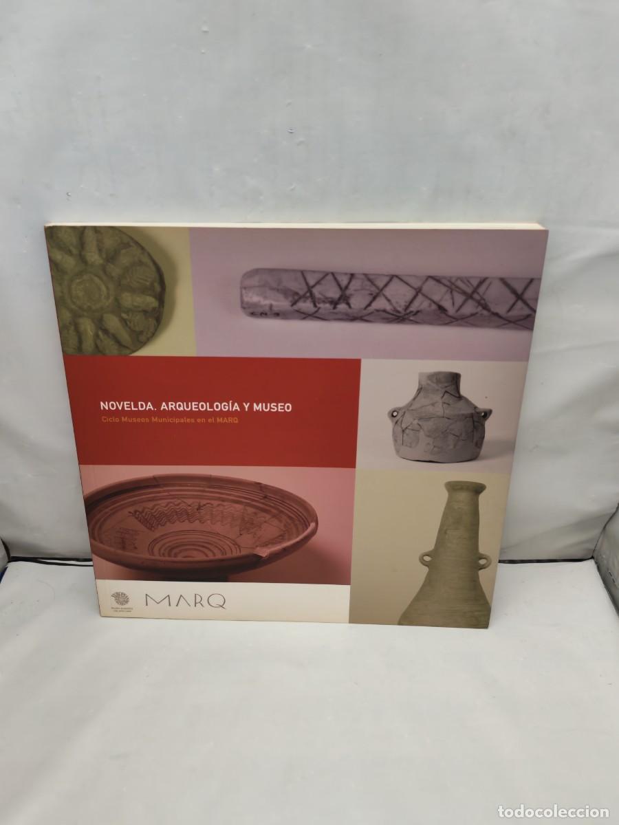 Libros de segunda mano: NOVELDA: Arqueolog&iacute;a y Museo