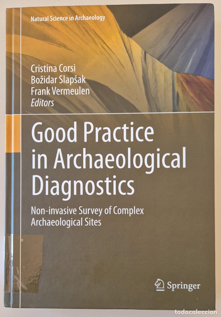 Libros de segunda mano: Good Practice in Archaeological Diagnostics. Non-invasive Survey of Complex Archaeological Sites