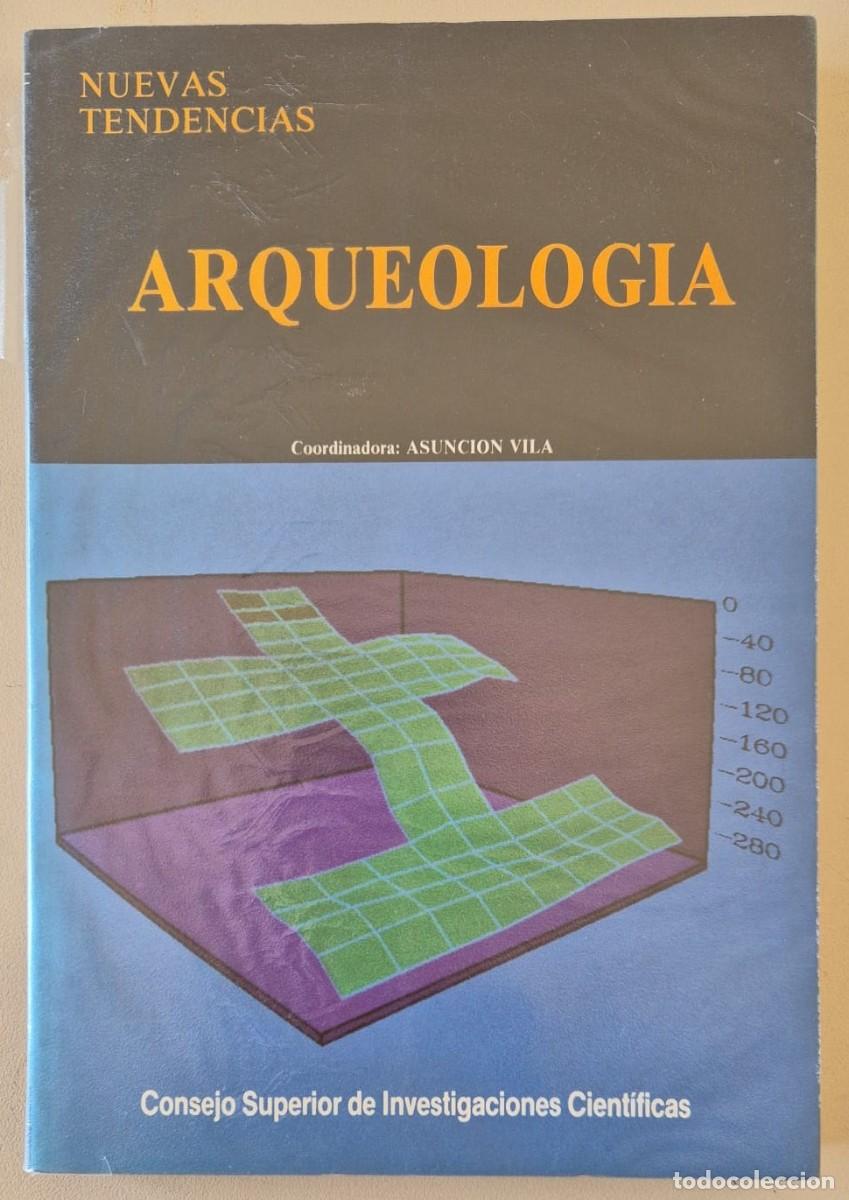Libros de segunda mano: Arqueolog&iacute;a. Nuevas tendencias
