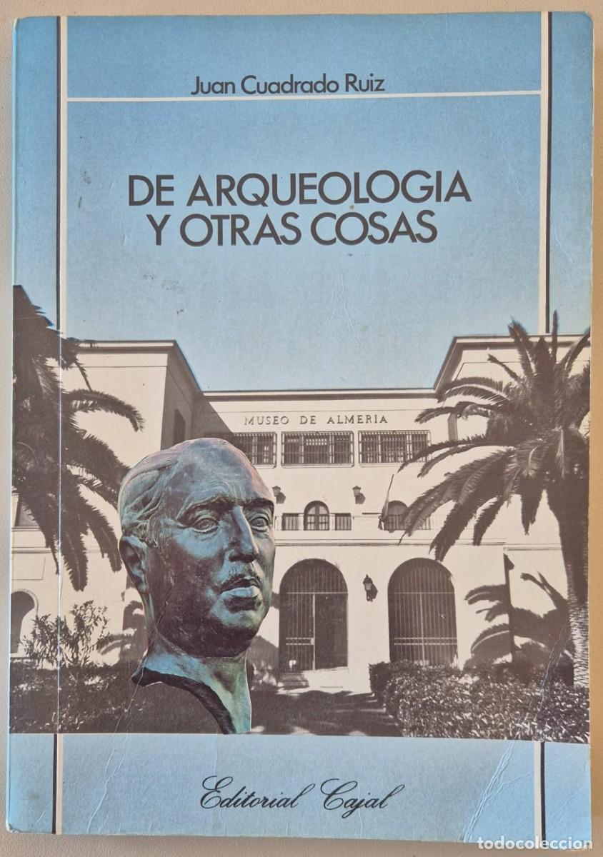 Libros de segunda mano: De arqueolog&iacute;a y otras cosas