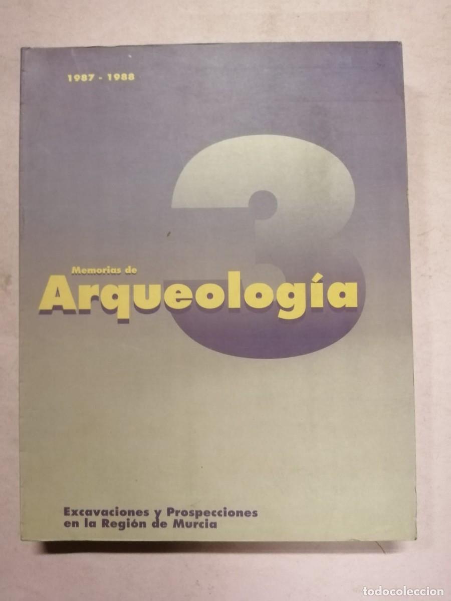 Second hand books: MEMORIAS DE ARQUEOLOGIA (NUMERO 3) 1987 - 88 REGION DE MURCIA