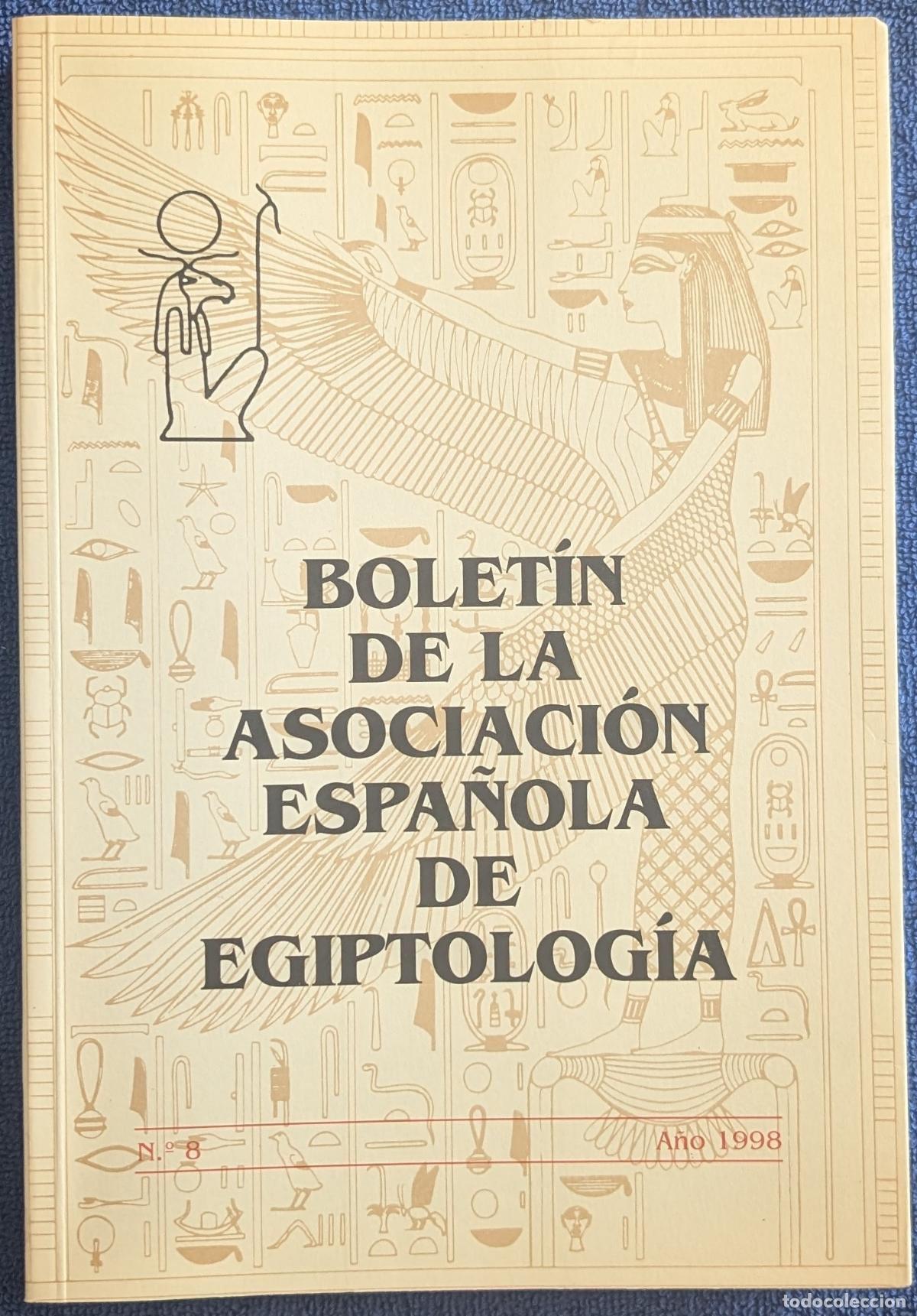 Libros de segunda mano: Bolet&iacute;n de la Asociaci&oacute;n Espa&ntilde;ola de Egiptolog&iacute;a n&ordm; 8 (1998)