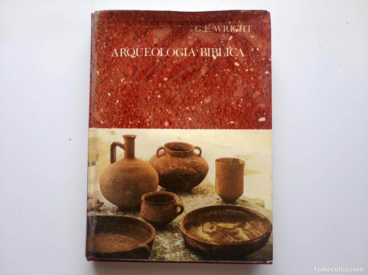 Libros de segunda mano: WRIGHT. ARQUEOLOGIA BIBLICA. 1975. FOLIO. MUY ILUSTRADO.