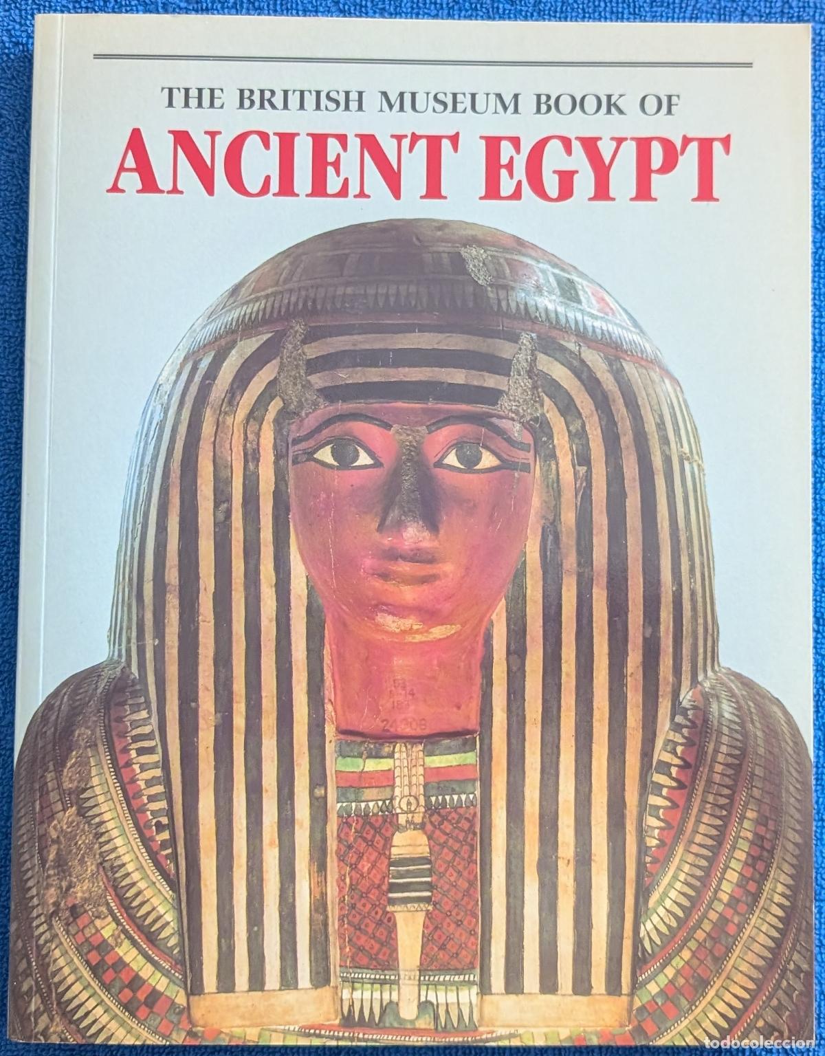 Libros de segunda mano: The British Museum book of Ancient Egypt - Stephen Quirke - British Museum Press (1992)