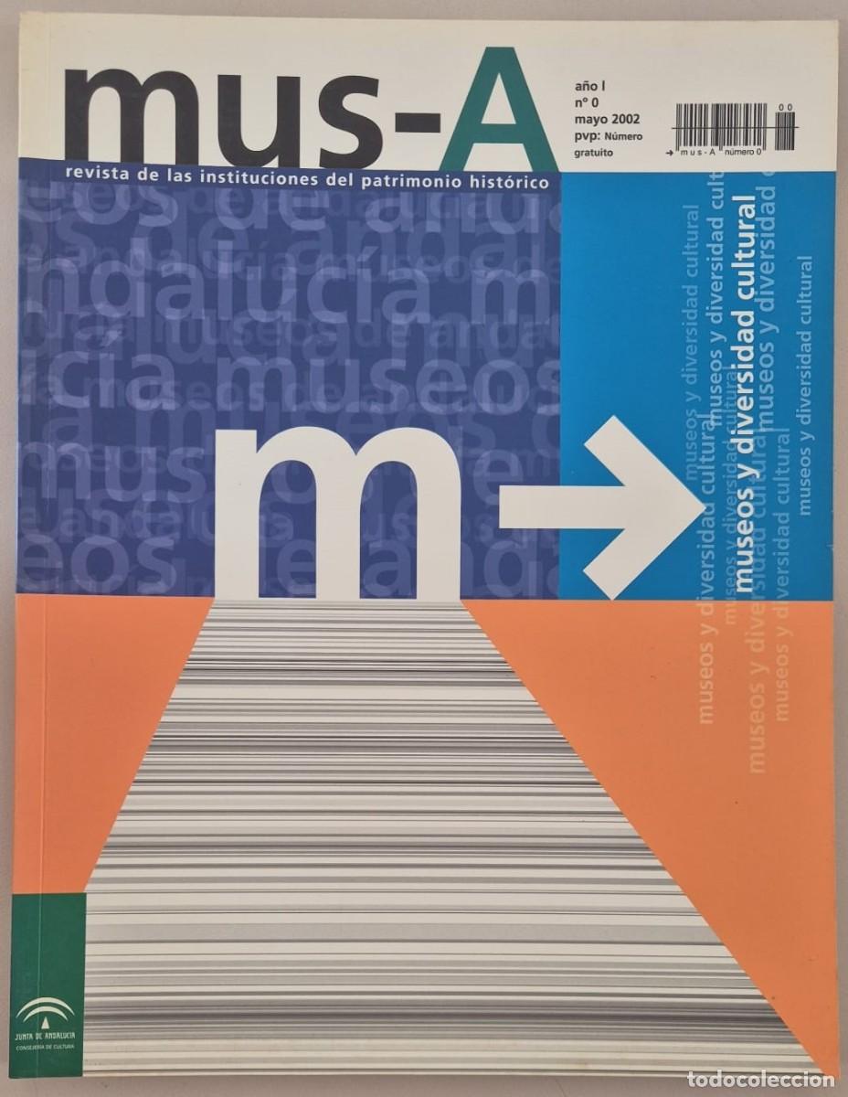 Libros de segunda mano: mus-A Revista de las instituciones del patrimonio hist&oacute;rico. A&ntilde;o 1 n&ordm; 0