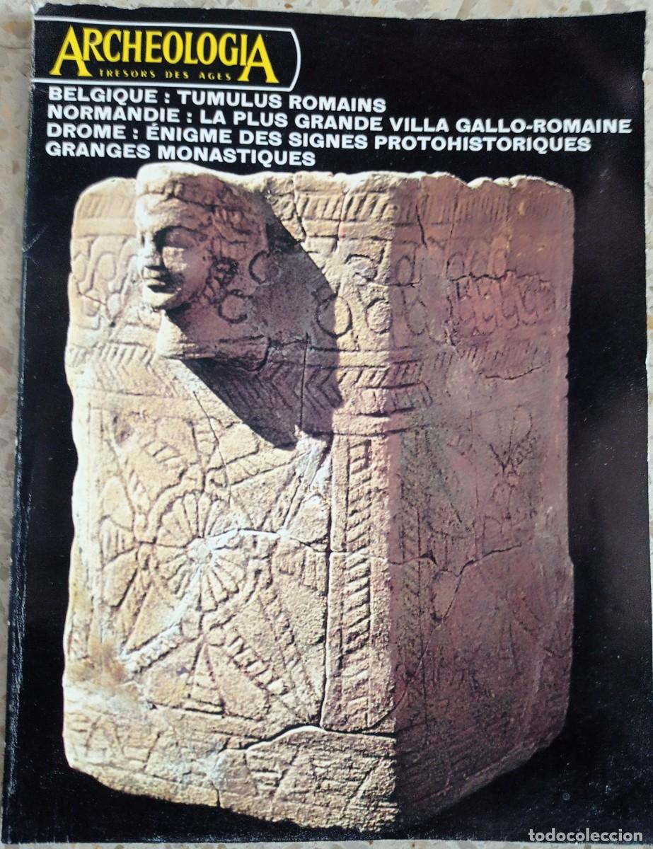 Libros de segunda mano: Arch&eacute;ologia Tresors des Ages - N&ordm; 65 - December 1973 - Belgique - Normandie - Drome