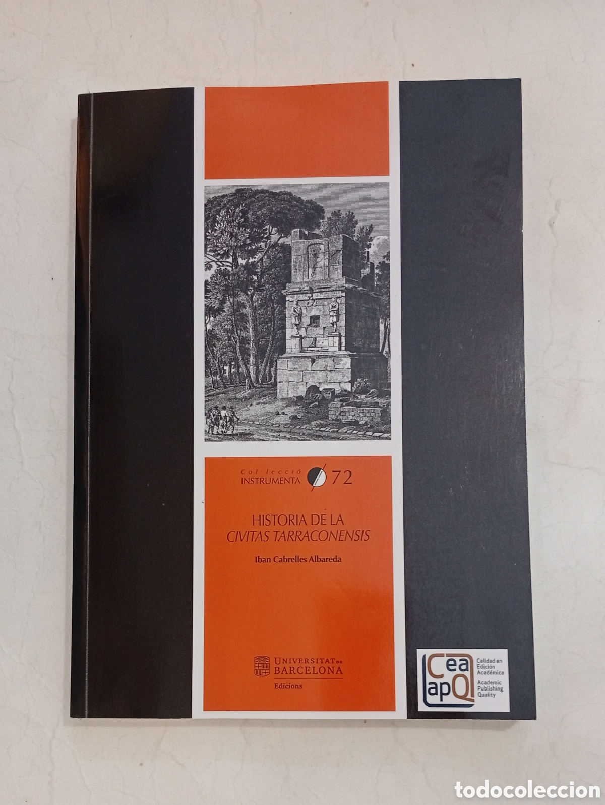 Libros de segunda mano: Historia de la civitas Tarraconensis Tarragona