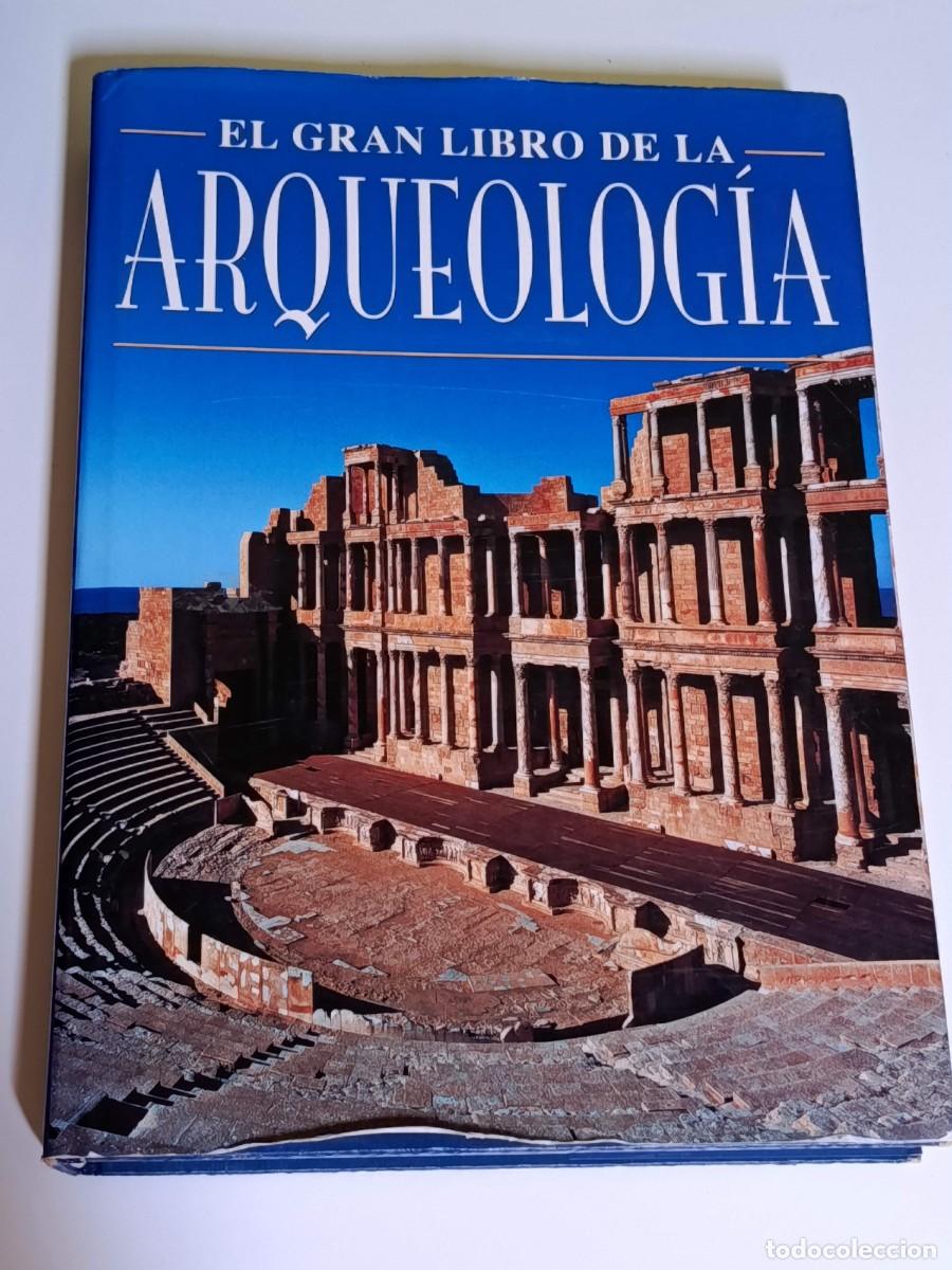 Libros de segunda mano: El gran libro de la arqueolog&iacute;a
