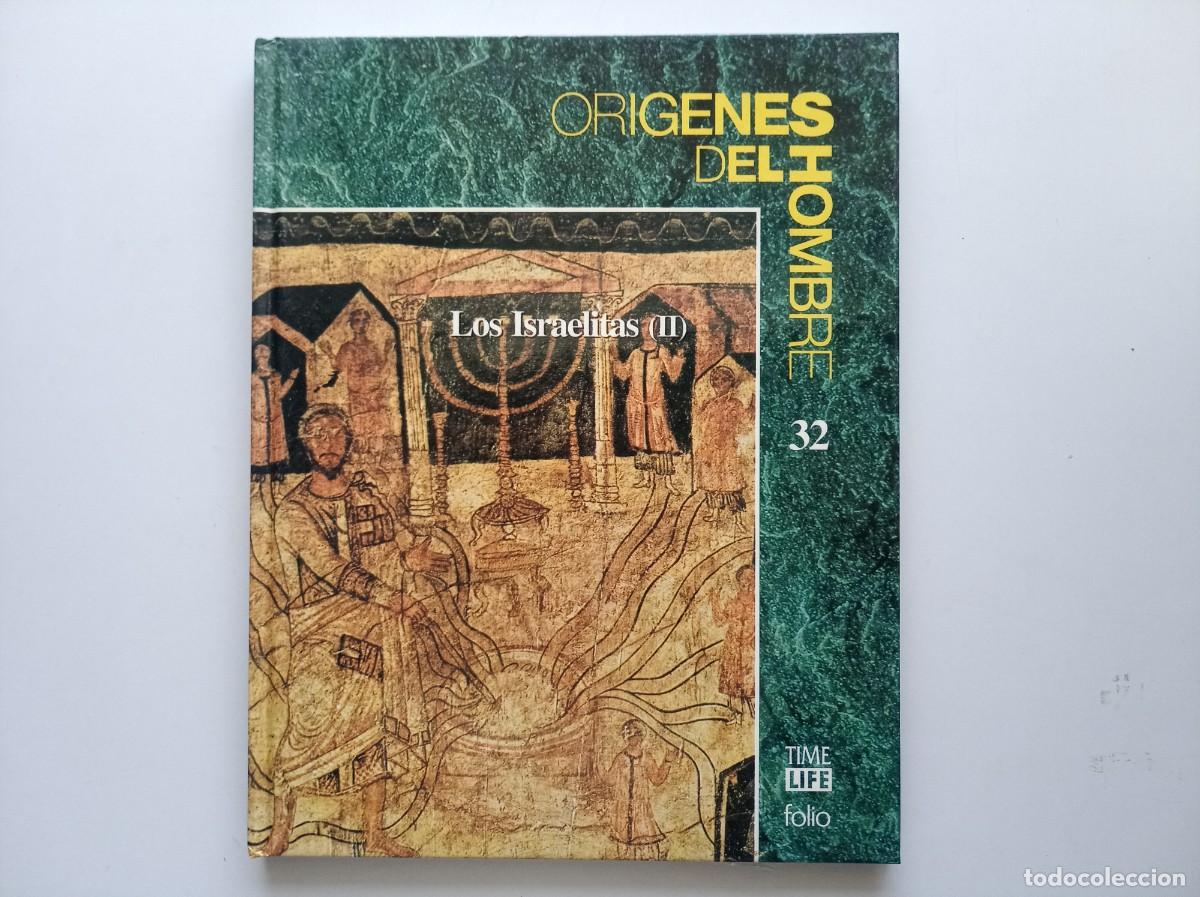 Libros de segunda mano: LOSISRAELITAS II. ORIGENES DEL HOMBRE. TIME LIFE FOLIO. 1993. MUY ILUSTRADO.