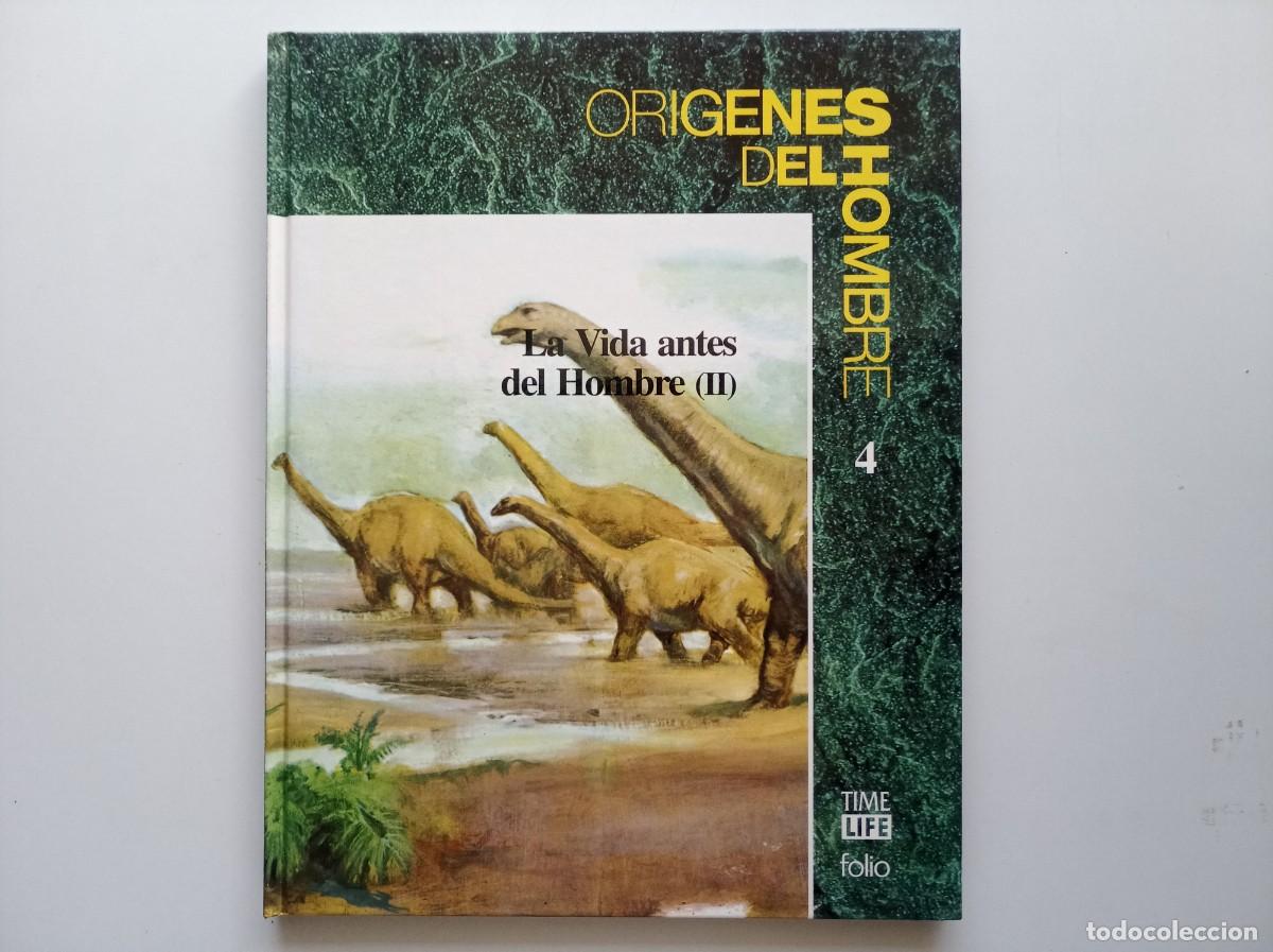 Libros de segunda mano: LA VIDA ANTES DEL HOMBRE II. ORIGENES DEL HOMBRE. TIME LIFE FOLIO. 1993. MUY ILUSTRADO.