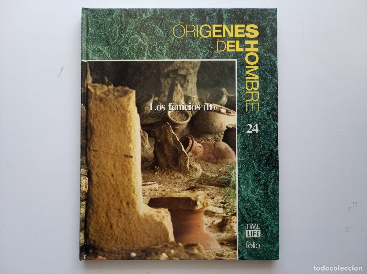 Libros de segunda mano: LOS FENICIOS II. ORIGENES DEL HOMBRE. TIME LIFE FOLIO. 1993. MUY ILUSTRADO.