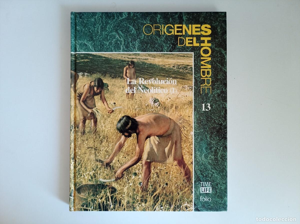 Libros de segunda mano: LA REVOLUCI&Oacute;N DEL NEOL&Iacute;TICO I ORIGENES DEL HOMBRE. TIME LIFE FOLIO. 1993. MUY ILUSTRADO.