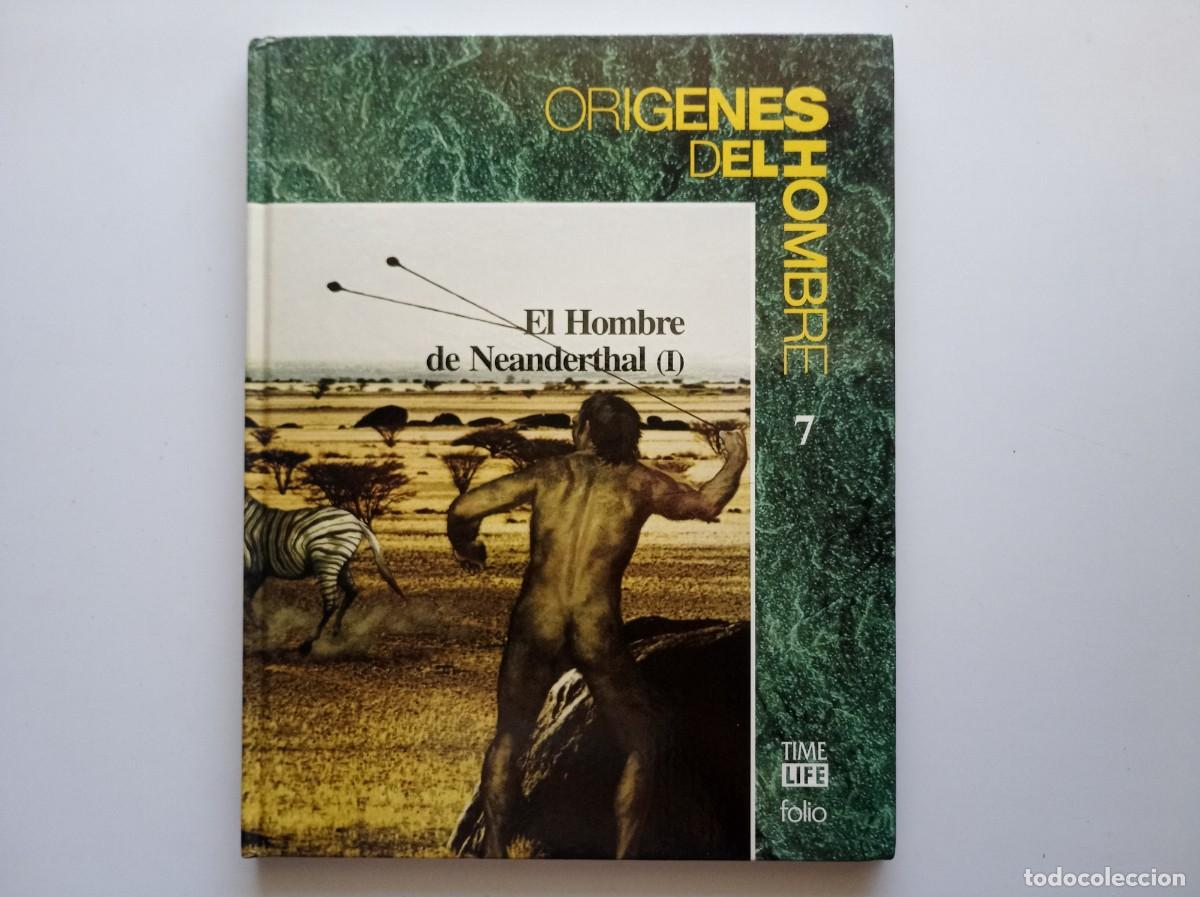 Libros de segunda mano: EL HOMBRE DE NEANDERTHAL I . ORIGENES DEL HOMBRE. TIME LIFE FOLIO. MUY ILUSTRADO.