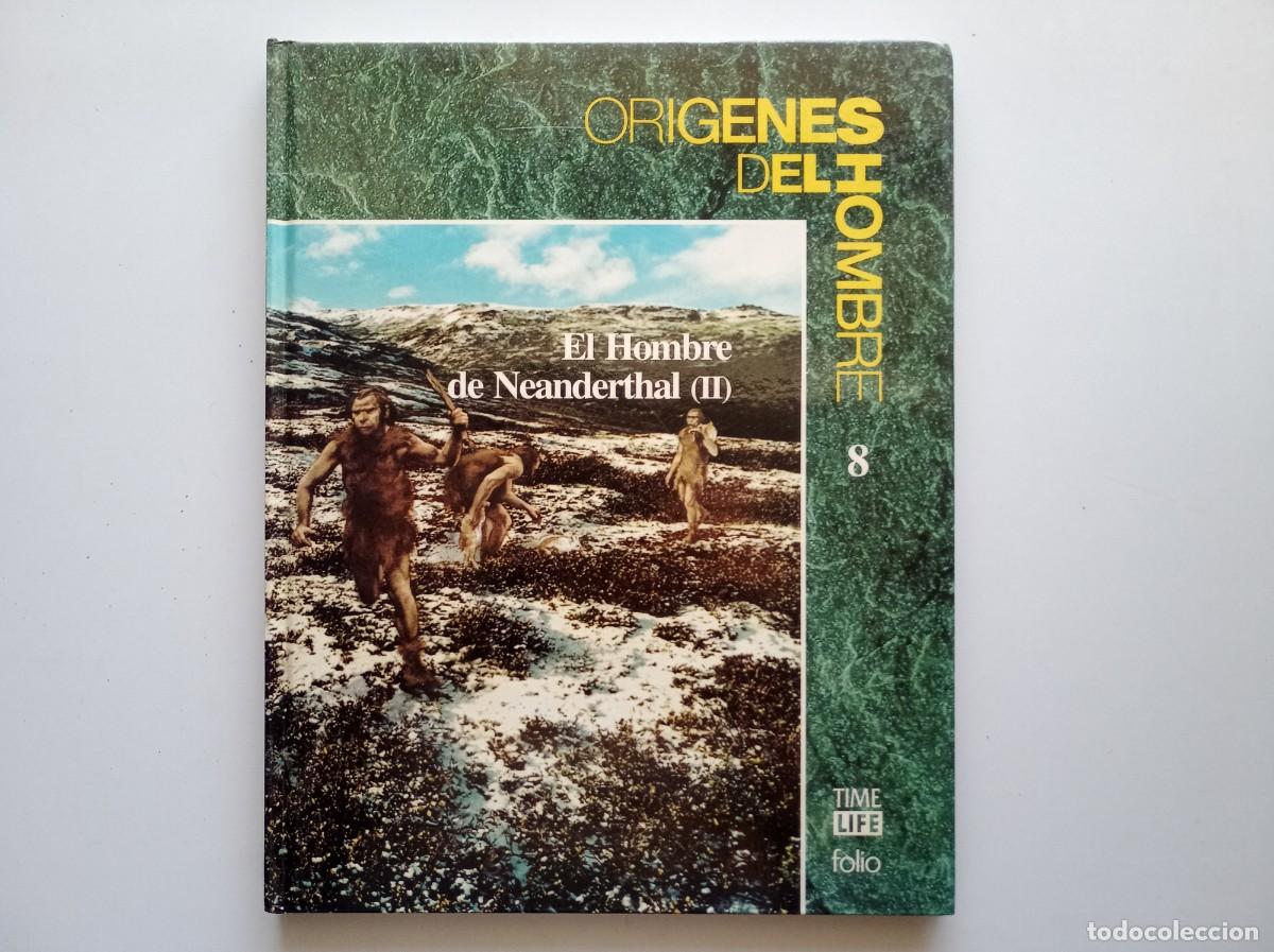 Libros de segunda mano: EL HOMBRE DE NEANDERTHAL II . ORIGENES DEL HOMBRE. TIME LIFE FOLIO. MUY ILUSTRADO.
