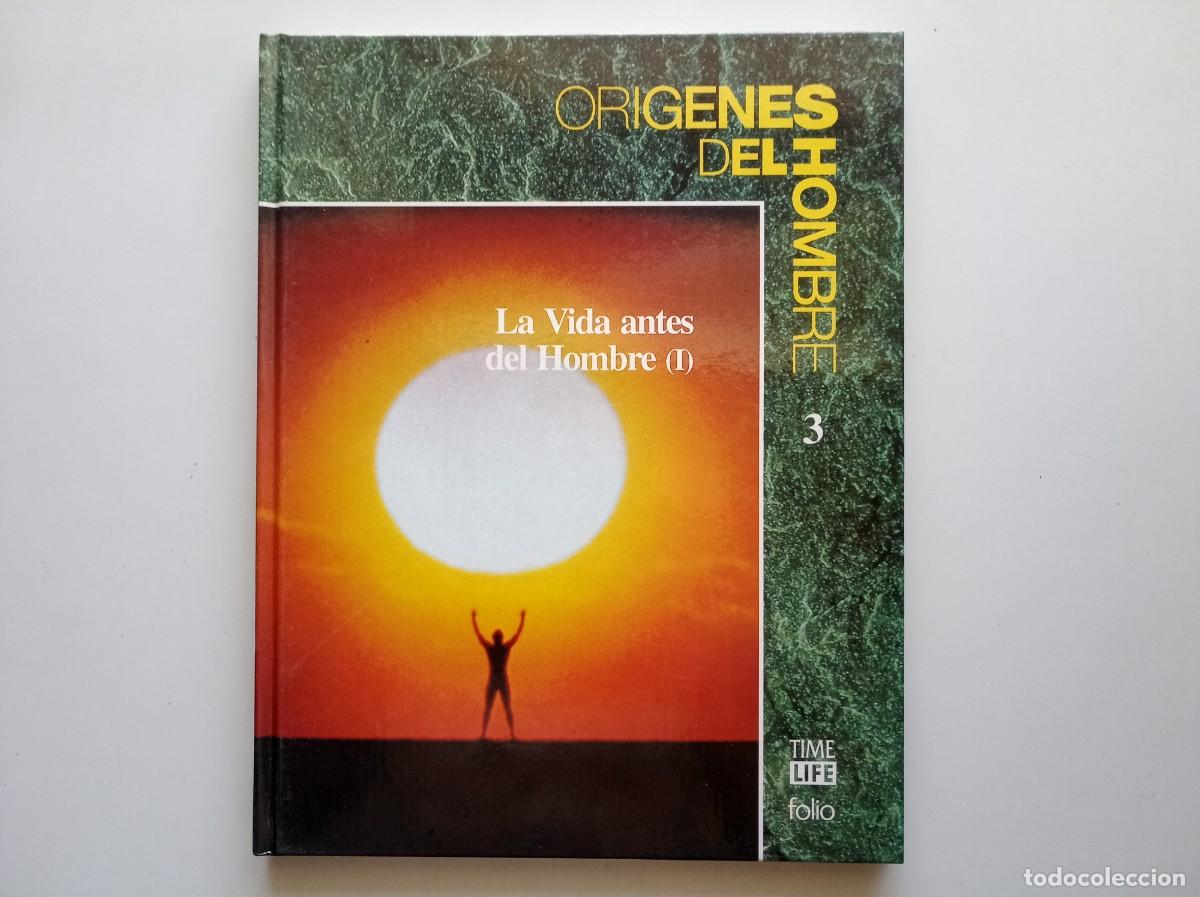 Libros de segunda mano: LA VIDA ANTES DEL HOMBRE I. ORIGENES DEL HOMBRE. TIME LIFE FOLIO. MUY ILUSTRADO.