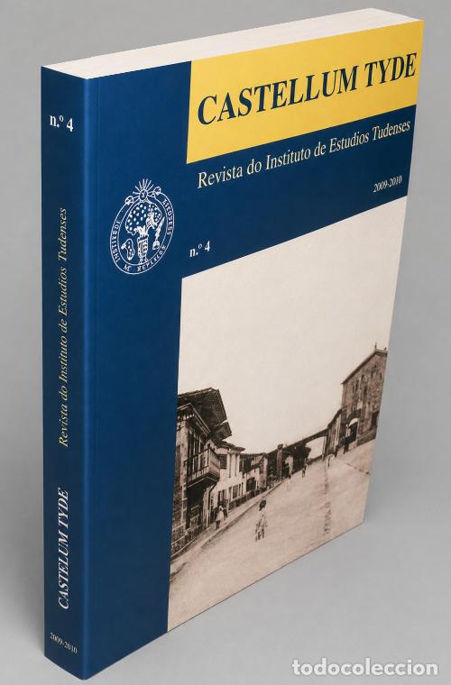 Livres d'occasion: CASTELLUM TYDE. N&ordm; 4. TUI. TUY. HISTORIA. ARQUEOLOGIA. ARQUITECTURA. PONTEVEDRA.