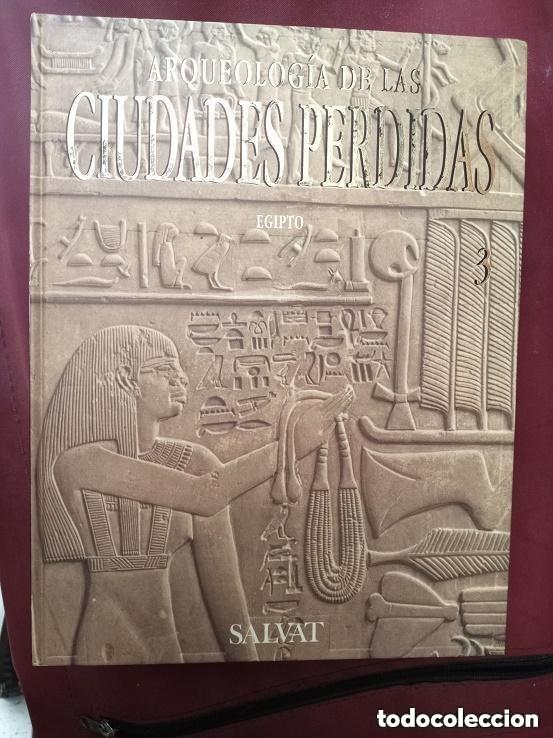 Libros de segunda mano: ARQUEOLOGIA DE LAS CIUDADES PERDIDAS - N 3 - EGIPTO