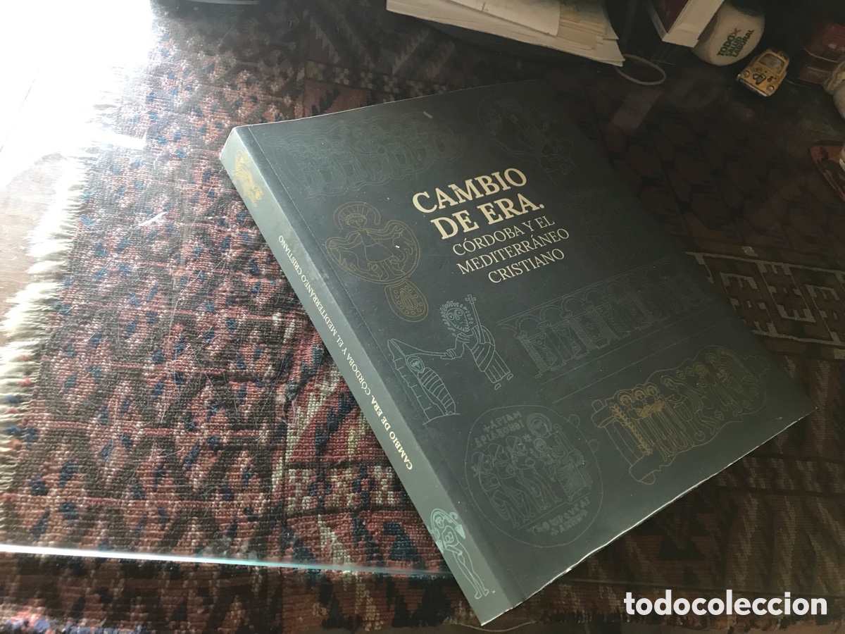 Libros de segunda mano: Cambio de era . C&oacute;rdoba y el Mediterr&aacute;neo cristiano. C&oacute;rdoba 2023
