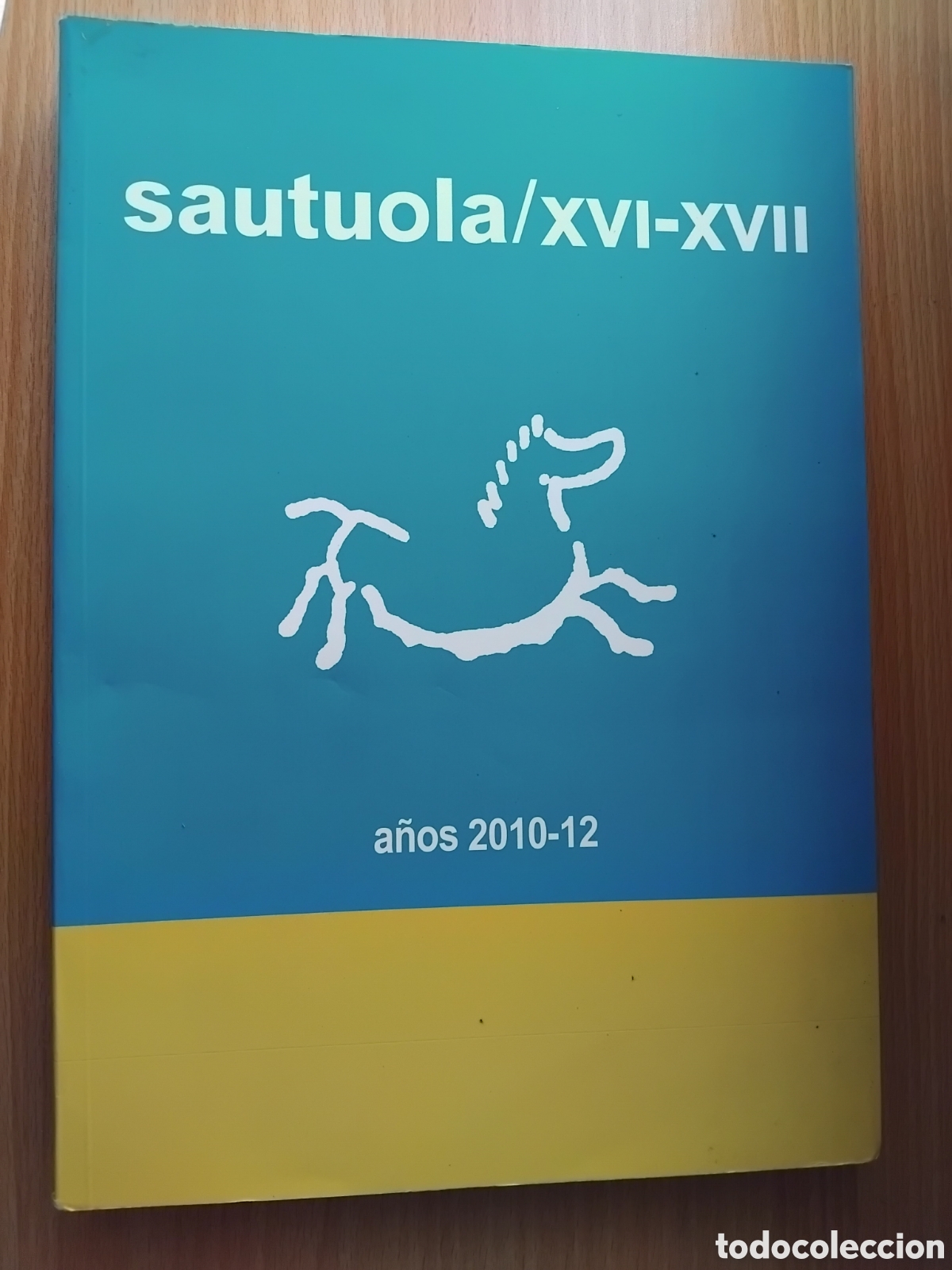 Libros de segunda mano: SAUTUOLA XVI-XVII A&Ntilde;O 2010-12 - Revista del Instituto de Prehistoria y Arqueolog&iacute;a Sautuola;2010