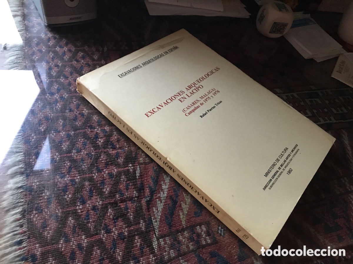 Libros de segunda mano: Excavaciones arqueol&oacute;gicas en la Lacipo. Casares. M&aacute;laga. Rafael Puertas Tricas