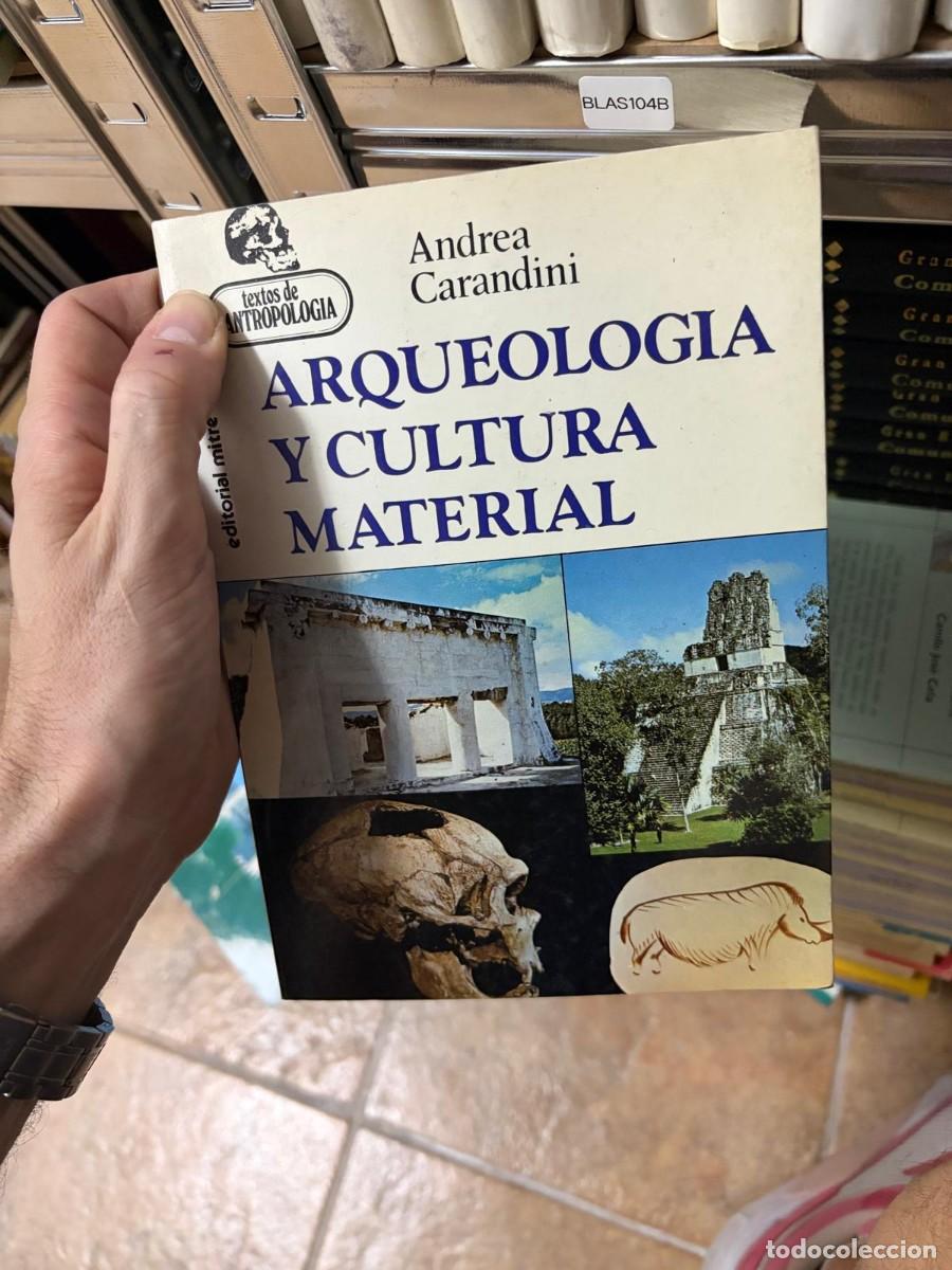 Libros de segunda mano: BLAS104B Andrea Carandini &mdash; Arqueolog&iacute;a y cultura material &mdash; Editorial Akal