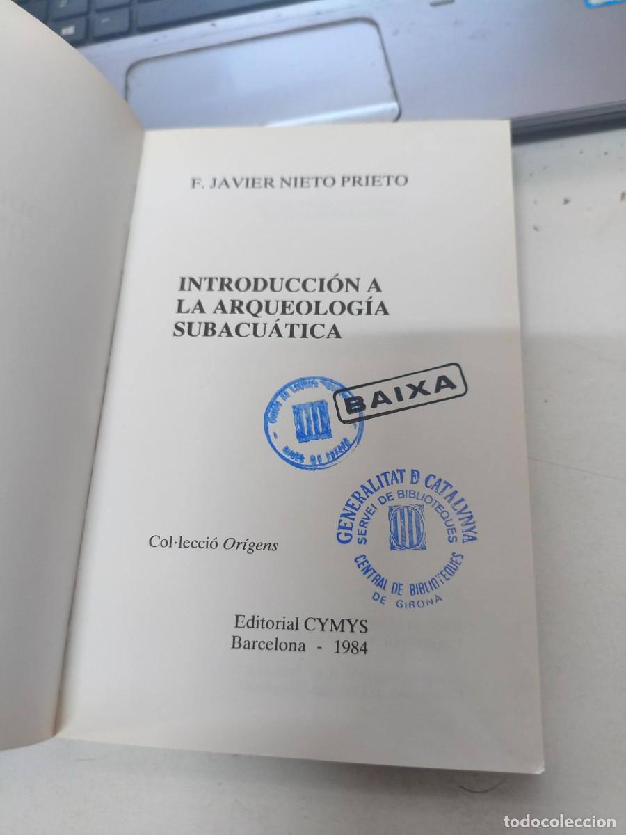 Libros de segunda mano: Introducci&oacute;n a la Arqueolog&iacute;a Subacu&aacute;tica - Foto 3