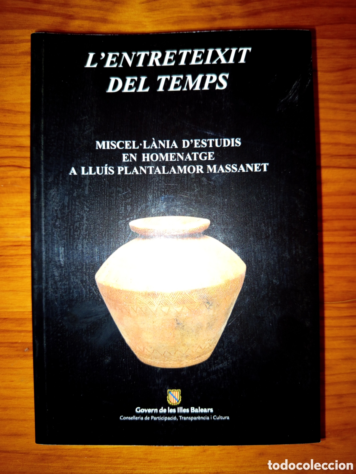 Libros de segunda mano: L'ENTRETEIXIT DEL TEMPS. MISCEL.LANIA D'ESTUDIS EN HOMENATGE A LLUIS PLANTALAMOR MASSANET