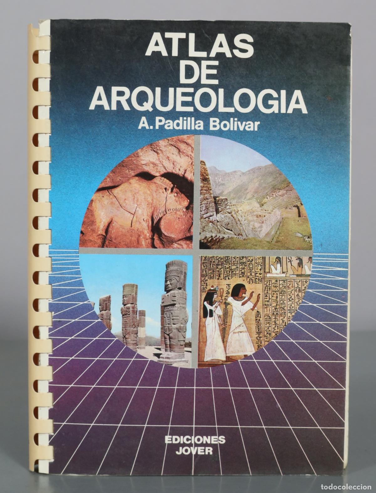 Libros de segunda mano: Atlas de Arqueologia - A. Padilla Bolivar - Ediciones Jover