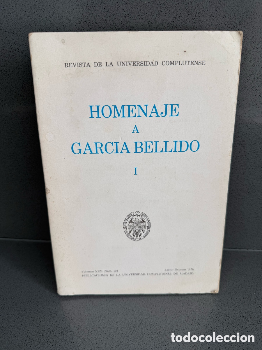 Livres d'occasion: HOMENAJE A GARC&Iacute;A BELLIDO 1 - REVISTA DE LA UNIVERSIDAD COMPLUTENSE 1976 PREHISTORIA P. IBERICA