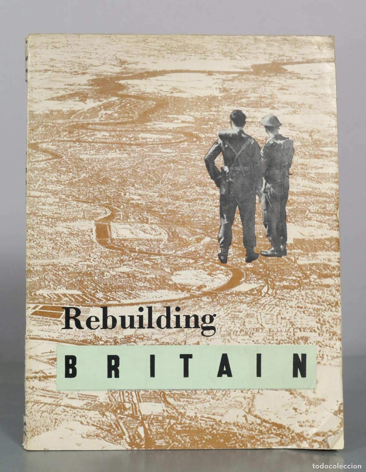 Libros de segunda mano: Rebuilding Britain - Lund Humphries - Foto 1