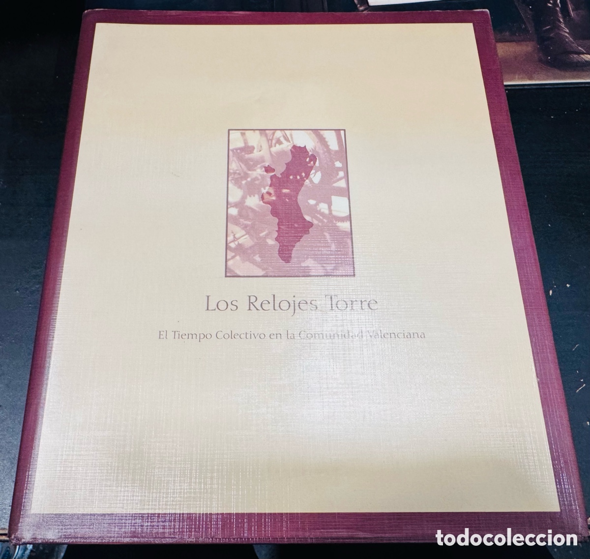 Libros de segunda mano: Los relojes Torre &ldquo;el tiempo colectivo en la Comunidad Valenciana &ldquo;