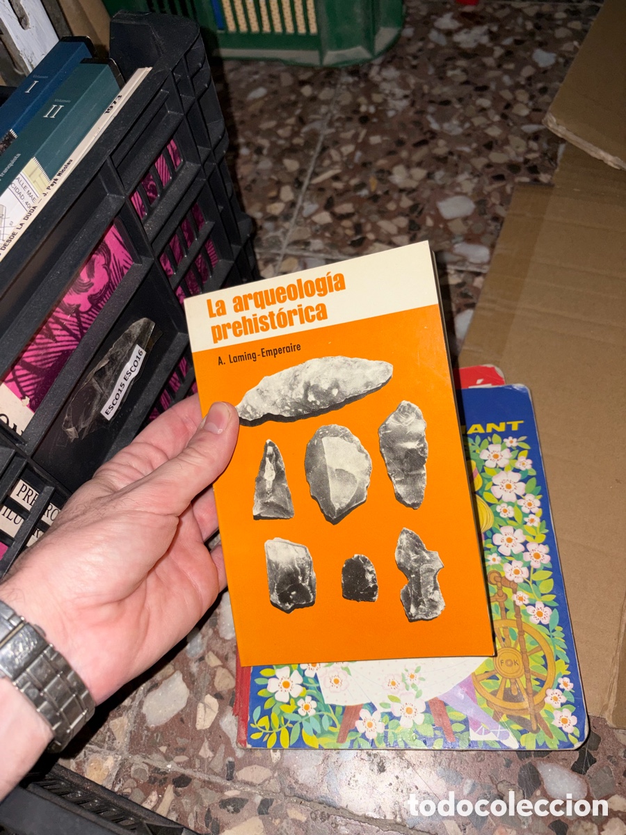 Libros de segunda mano: Esco15 La arqueolog&iacute;a prehist&oacute;rica A. Laming-Emperaire