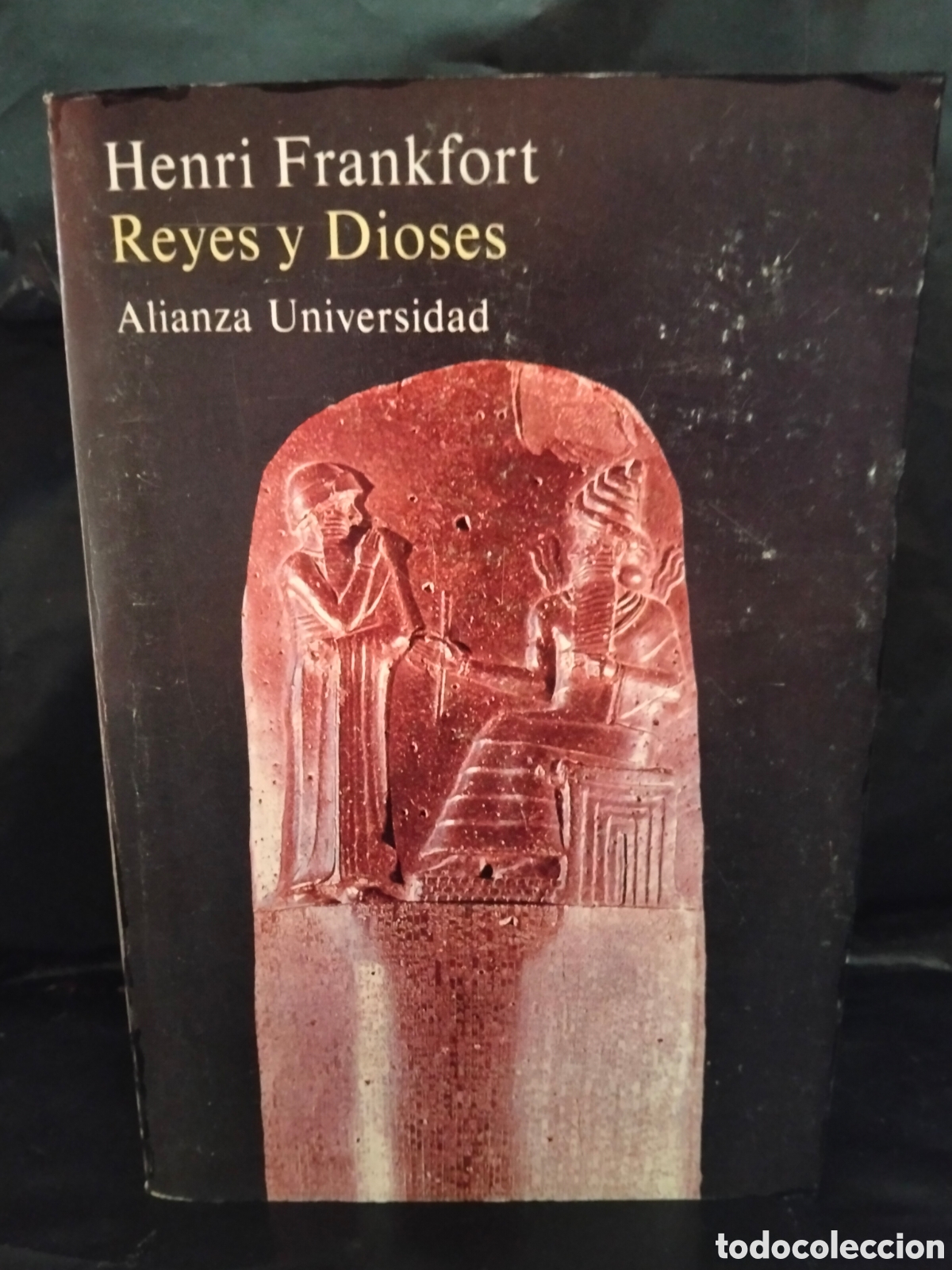 Libros de segunda mano: H. FRANFORT. REYES Y DIOSES (ESTUDIO DE LA RELIGI&Oacute;N EN ORIENTE PR&Oacute;XIMO EN LA ANTIG&Uuml;EDAD) . ALIANZA