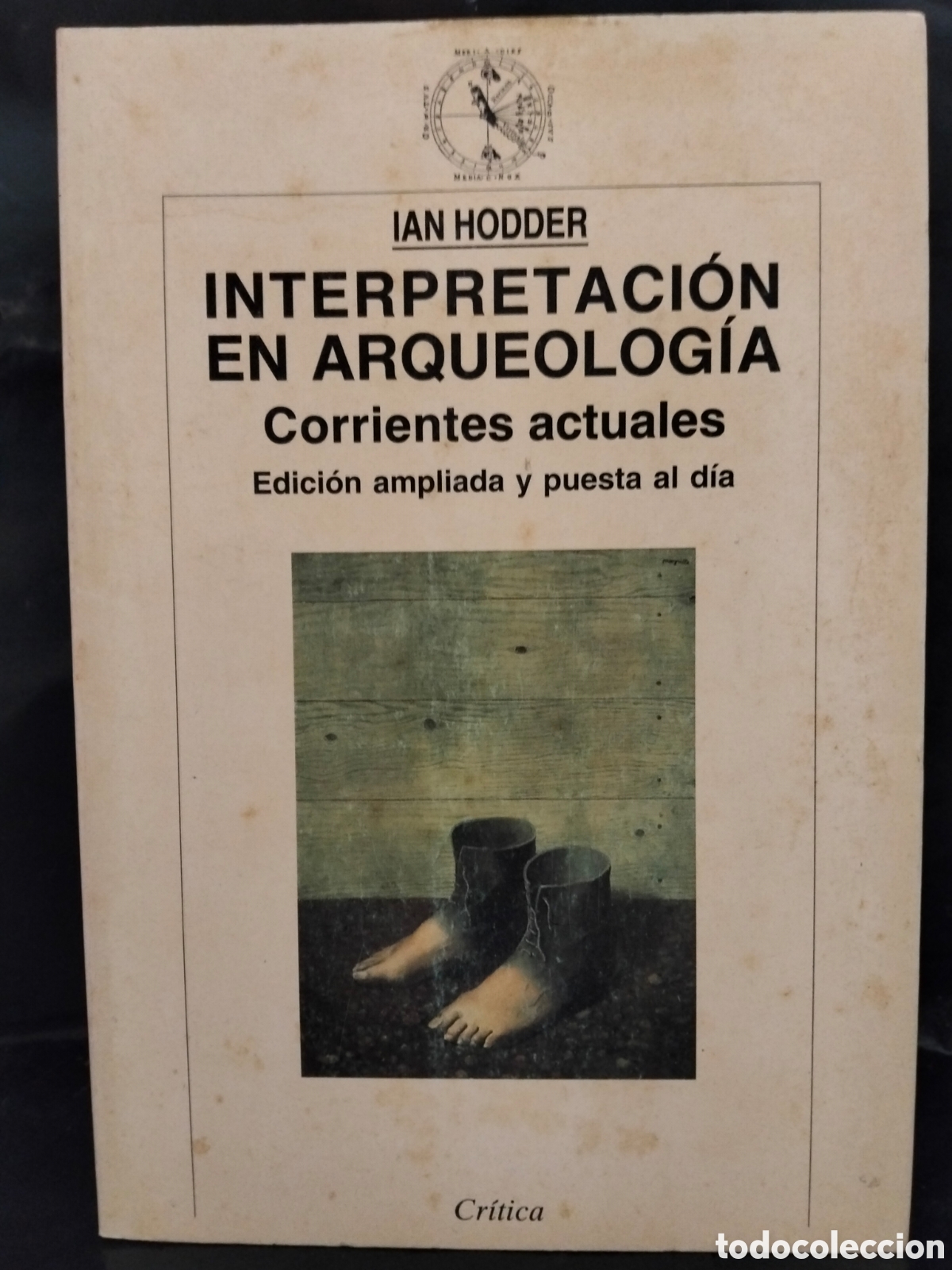 Libros de segunda mano: IAN HOLDER. INTERPRETACI&Oacute;N CR&Iacute;TICA (CORRIENTES ACTUALES) .CR&Iacute;TICA