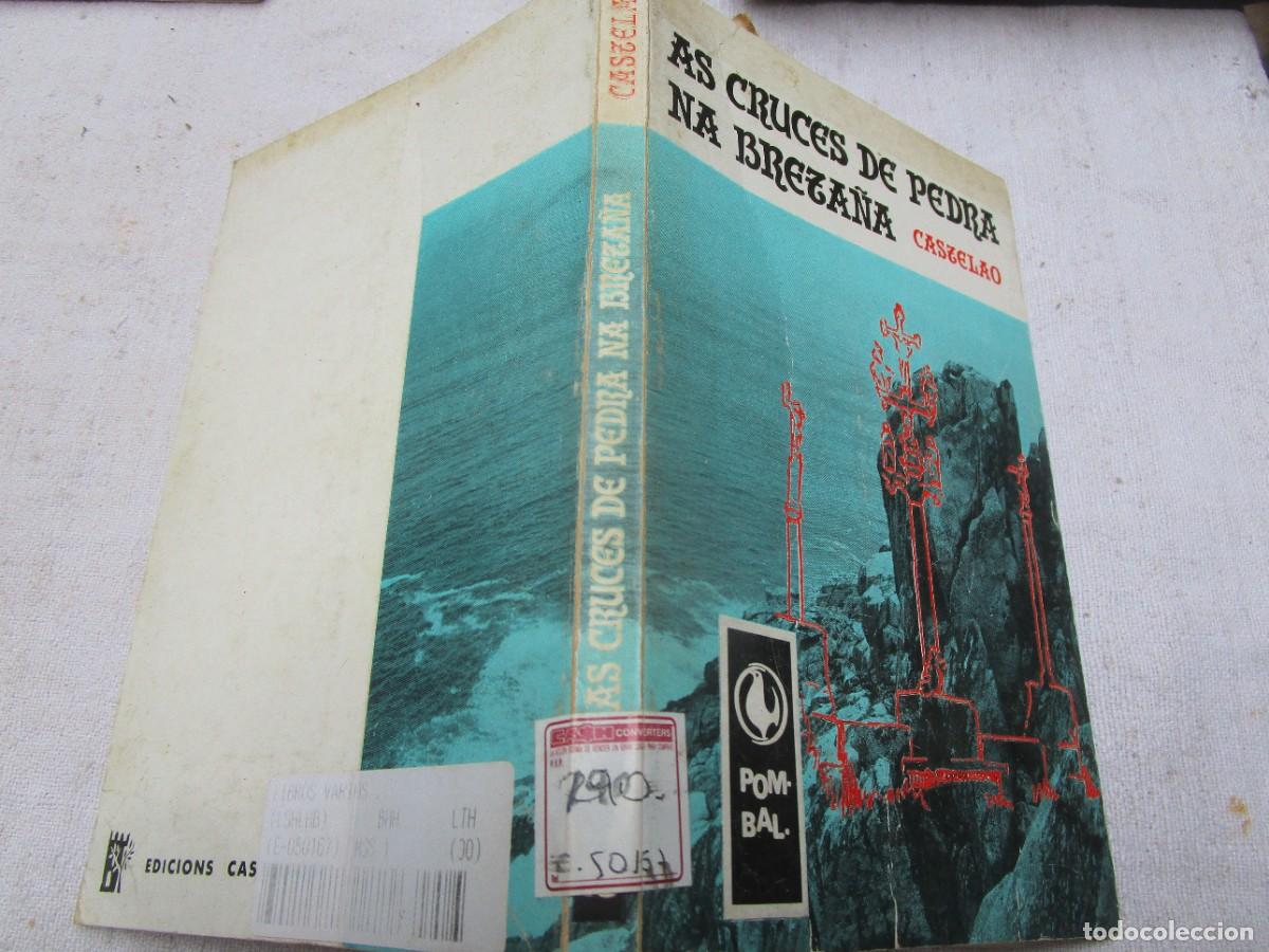 Libros de segunda mano: AS CRUCES DE PEDRA NA BRETA&Ntilde;A - CASTELAO - EDI POMBAL CASTRELOS VIGO 1978 - 117PP 18CM ILISTRADO. +