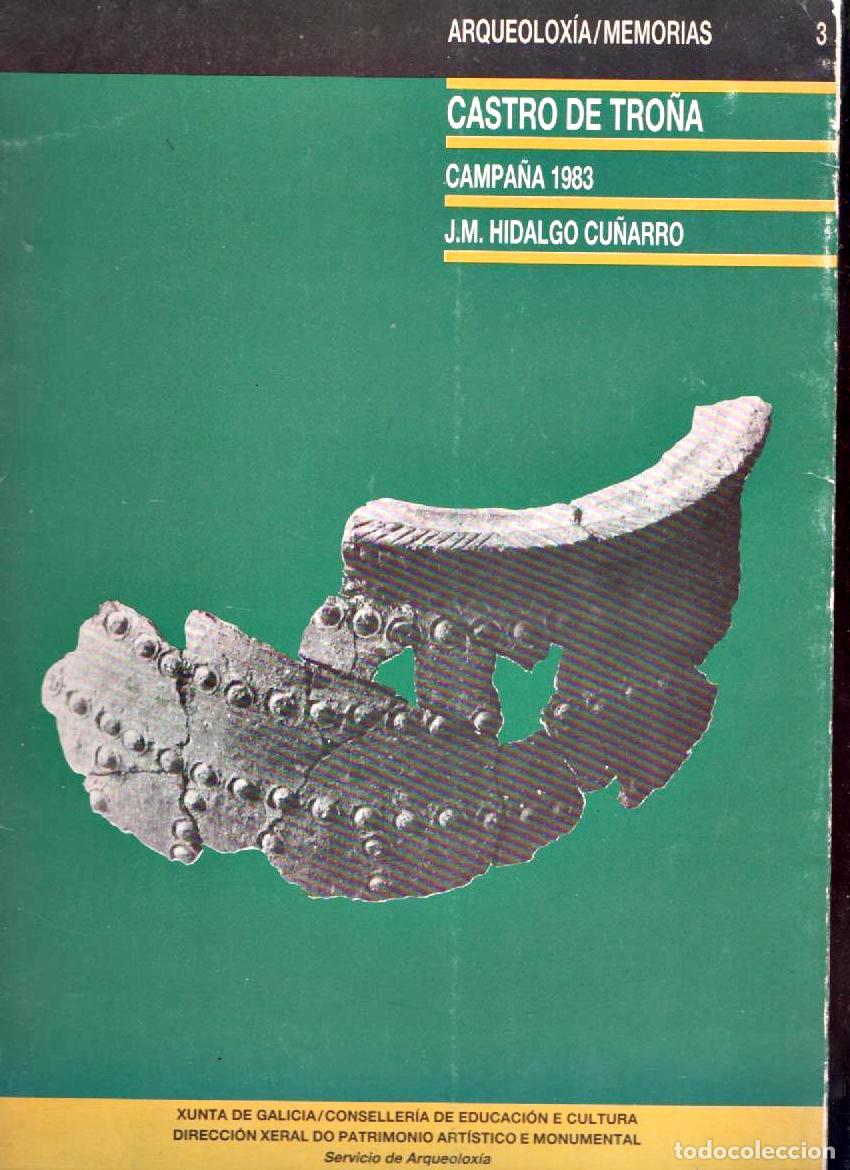 Libros de segunda mano: CASTRO DE TRO&Ntilde;A. CAMPA&Ntilde;A 1983. J.M. HIDALGO CU&Ntilde;ARRO.