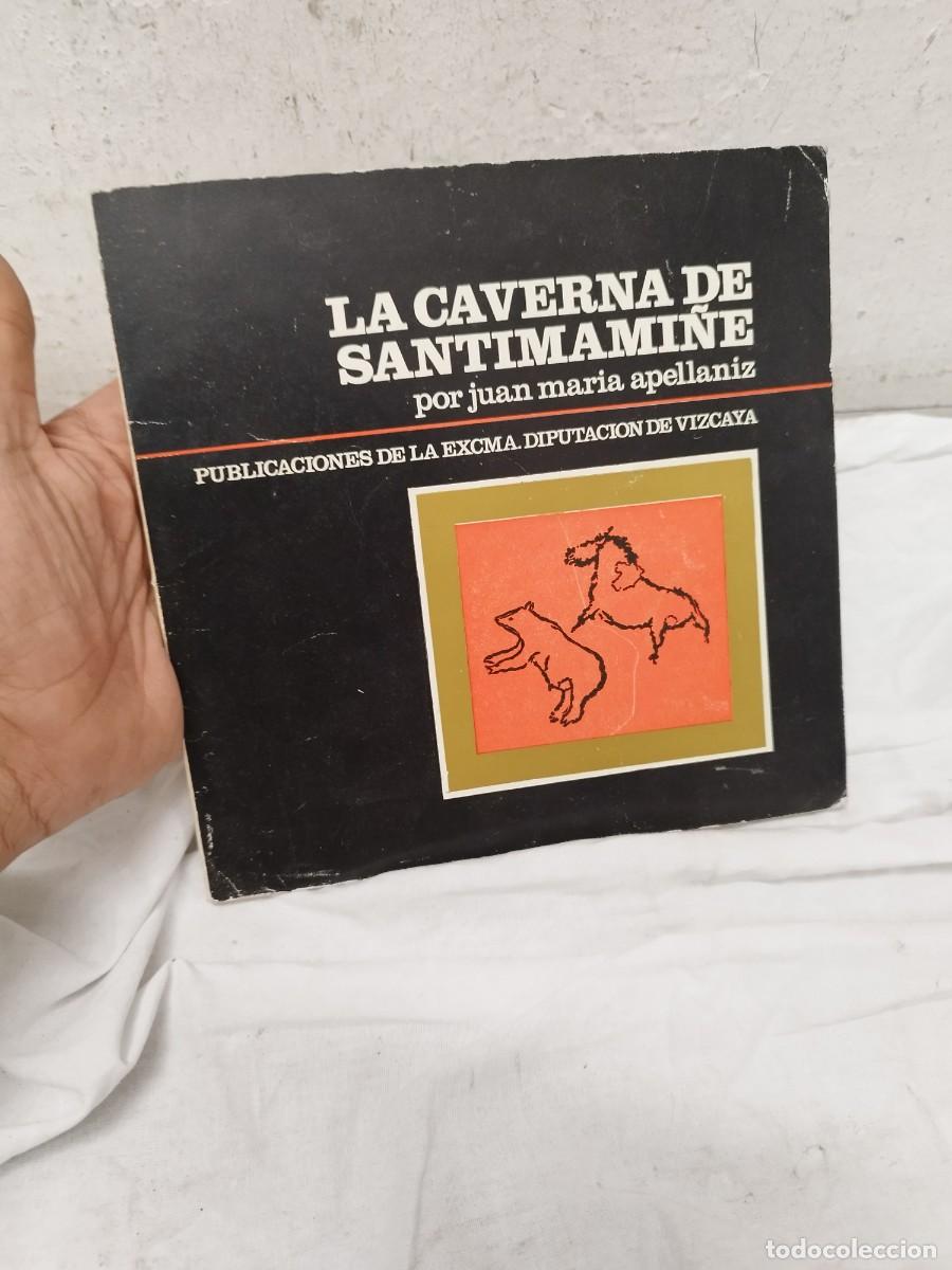 Libros de segunda mano: Libro: La Caverna de Santimami&ntilde;e - Juan Mar&iacute;a Apell&aacute;niz (Diputaci&oacute;n de Vizcaya, 1971) - Arqueolog&iacute;a.
