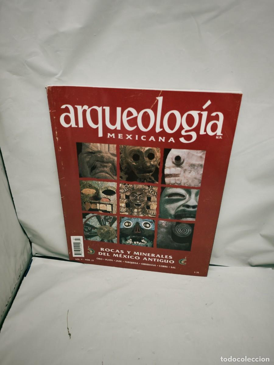 Livres d'occasion: Arqueolog&iacute;a Mexicana, n&uacute;m. 27, septiembre-octubre, 1997: ROCAS Y MINERALES PREHISP&Aacute;NICOS