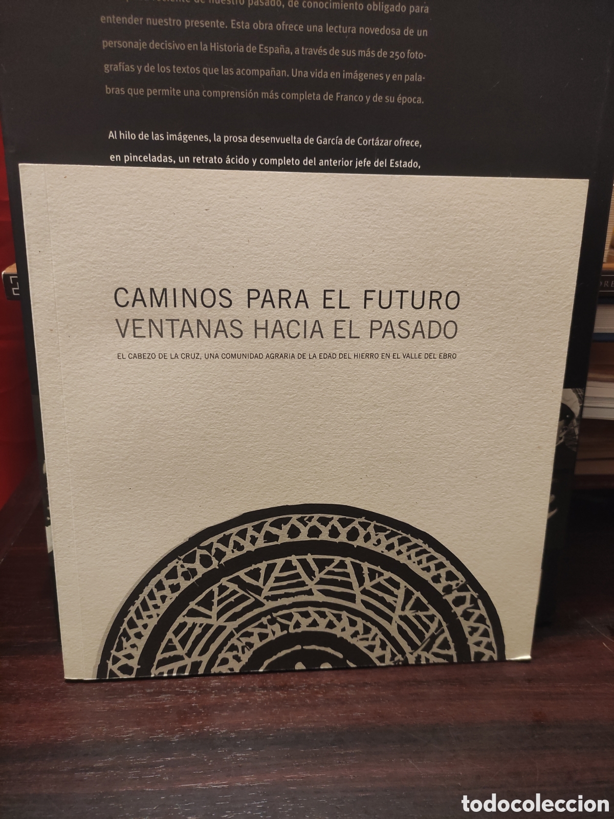 Libros de segunda mano: CAMINOS PARA EL FUTURO - VENTANAS HACIA EL PASADO