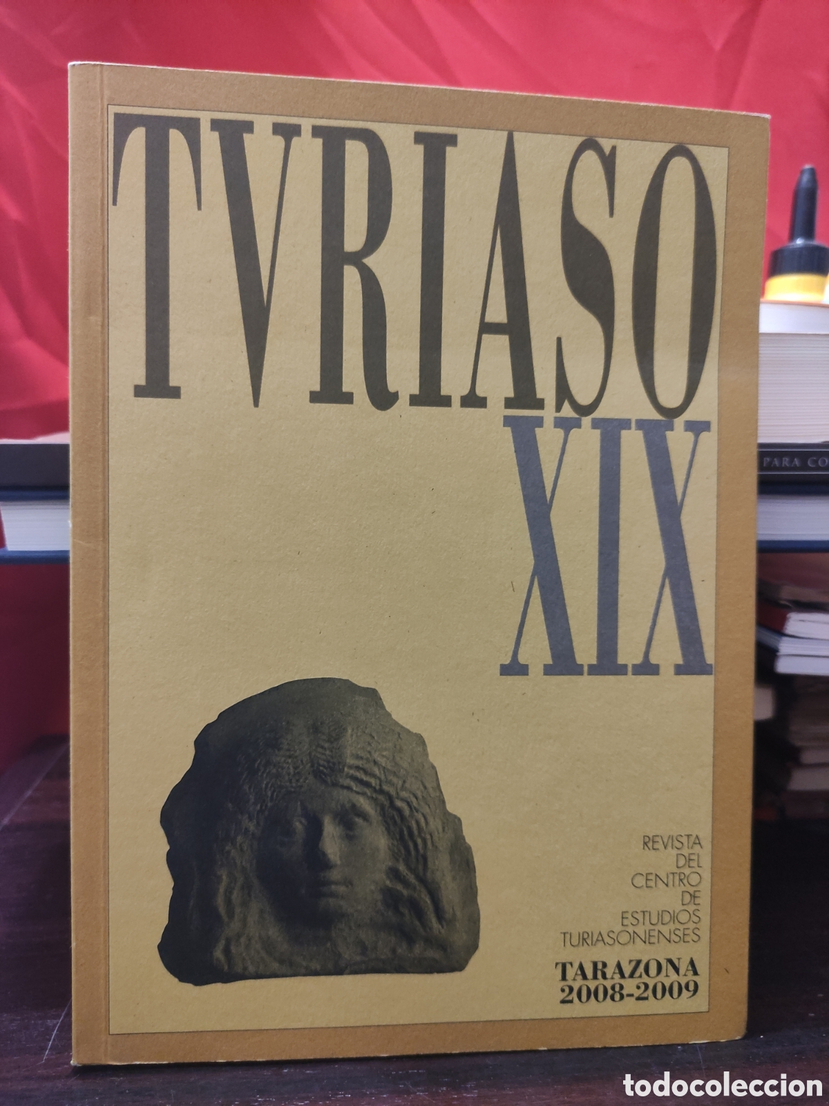 Libros de segunda mano: REVISTA DEL CENTRO DE ESTUDIOS TURIASONENSE - TARAZONA 2008 - 2009