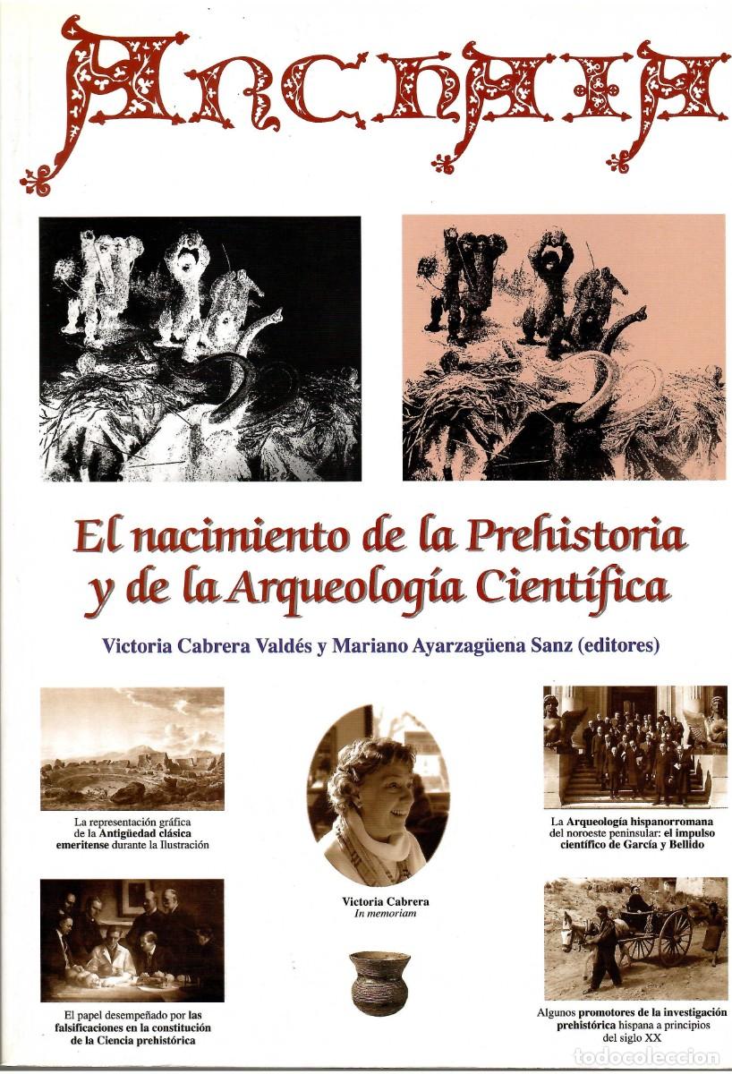 Livros em segunda m&atilde;o: EL NACIMIENTO DE LA PREHISTORIA Y DE LA ARQUEOLOG&Iacute;A CIENT&Iacute;FICA / ARCHAIA, 3-5
